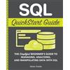 Walter Shields SQL QuickStart Guide (Tascabile)