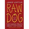 Jamie Loftus Raw Dog (Tascabile)