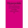 Anton Jäger Daniela Janser T Hyperpolitik: Extreme Politisierung ohn (Tascabile)