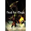Joseph Swope Need for Magic (Tascabile)