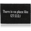 Relaxdays Zerbino in Fibra di Cocco, Scritta There is No Place Like 127.0.0.1 Tappetino Antiscivolo, 60x40 cm, Nero