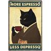 zinhsq Targa in metallo stile vintage con gatto nero, poster con scritta More Espresso Less Depresso, 20,3 x 30,5 cm