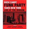 J&R Adventures Rock Candy Funk Party Takes New York: Live at the (DVD)