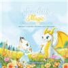 Leadership Embodiment Scarlett's Magic DRAGON BREATH: HELPING CALM BIG FEELINGS AND EMOTIONS