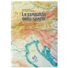 La conquista dello spazio (dalla IV alla V classe)