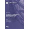 Almudena Majano Majano Antonio Advances in Engineered Wood P (Copertina rigida)