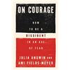 Mariner Books On Courage ANZ: How to Be a Dissident in an Age of Fear