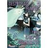 Viz Destroy All Humans: They Can't Be Regenerated. ;the Gathering Card Included in First Printing!: Volume 8