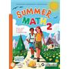 La Scuola SEI Summer math. Per la Scuola media. Con e-book. Con espansione online (Vol. 2)