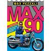 Sperling & Kupfer Max90. La mia storia. I miti e le emozioni di un decennio fighissimo