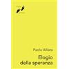 Qiqajon Elogio della speranza. Una passeggiata tra Bibbia e letteratura
