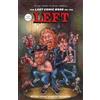 The Last Podcast on The Last Comic Book on the Left - Deluxe (Copertina rigida)