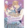 Izumi Sawano I Want to Escape from Princess Lessons (Manga) Vol. 4 (Tascabile)