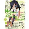 Nico Tanigawa No Matter How I Look At It, It's You Guys' Fault I'm N (Tascabile)