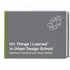 Crown 101 Things I Learned® in Urban Design School