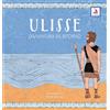 Itaca (Castel Bolognese) Ulisse. L'avventura del ritorno. Ediz. a colori
