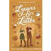 Rogue Fables Pty Ltd Lycans & Lattes: A cozy paranormal rom-com: 3