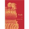 Katharine Coles FAULT (Tascabile)