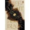 Penguin Thief of Night: The stunning conclusion to the No. 1 Sunday Times bestselling dark fantasy Book of Night