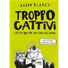 Fabbri Troppo Cattivi. Mission Impollibol (Vol. 2)