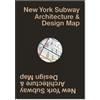 Blue Crow Media New York Subway Architecture & Design Map : 3