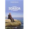 Feltrinelli Leonardo Sciascia e i comunisti