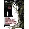 Zoi Aliozi Beatrice L. Hamilton Leonard Mukos Green Crimes and Inte (Tascabile)