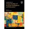 Wayne Holmes Handbook of Critical Studies of Artificial Intel (Copertina rigida)
