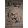 Willoughby S Hundley III MD Elemental Danger (Tascabile)