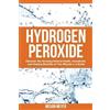Megan Meyer Hydrogen Peroxide (Tascabile)