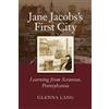 Glenna Lang Jane Jacobs's First City (Copertina rigida)