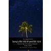 Gary L. Friedma The Complete Guide to Sony's Rx-100 Iv and Rx-10 II (Tascabile)