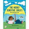 Amanda Robinson The Highly Sensitive Child's Workbook (Tascabile)