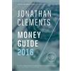 CreateSpace Independent Publishing Platf Jonathan Clements Money Guide 2016