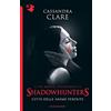 Mondadori Città delle anime perdute. Shadowhunters. The mortal instruments (Vol. 5)