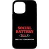 Introvertierten Humor Sozialer Akku Leer Custodia per iPhone 13 Pro Max Social Battery 1% Introverso Umorismo Social Battery Vuota