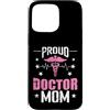 doctor mom medical mom physician mom hea Custodia per iPhone 15 Pro Max Orgoglioso Medico Mamma