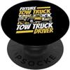 Kran Abschleppwagen Abschlepper LKW Auto Future Tow Truck Driver Rimorchio Driver Rimorchio PopSockets PopGrip Adesivo