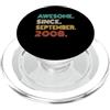 September 2008 Birthday Crew 18 anni Impressionante da settembre 2008 18° compleanno PopSockets PopGrip per MagSafe