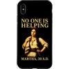 Funny Christian Faith Humor Quote Gifts Custodia per iPhone XS Max Nessuno sta aiutando Martha 30 d.C. Divertente umorismo biblico cristiano