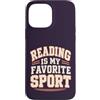 Book Nook Corner Custodia per iPhone 13 Pro Max Leggere è il mio sport preferito Amante divertente libro