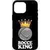 Set Di Bocce Bocce King Abbigliamento Custodia per iPhone 16 Pro Max Bocce King Dire Bocce Con Jack Gioco Di Bocce Bocce