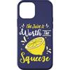 Funny Lemonade Citrus Fruit Drink Lemon Custodia per iPhone 12 mini Citrus Citrus Citrus The Juice Is Worth The Squeeze Lemonade