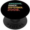 September 2008 Birthday Crew 18 anni Impressionante da settembre 2008 18° compleanno PopSockets PopGrip Adesivo