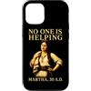 Funny Christian Faith Humor Quote Gifts Custodia per iPhone 12/12 Pro Nessuno sta aiutando Martha 30 d.C. Divertente umorismo biblico cristiano