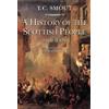 T. C. Smout A History of the Scottish People, 1560-1830 (Tascabile)