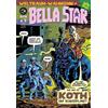 Levin Kurio Roman Turowski Bella Star 5: Koth - Der Scheissplanet! (Broschüre)