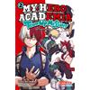 Antje Bockel Ko My Hero Academia - Team Up Mission 2: Spin-off des M (Tascabile)