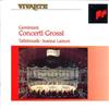 Sony Classical (Sony Bmg) Concerti Grossi Op.6,1-6