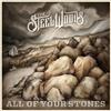 The Steel Woods All of Your Stones (CD) Album